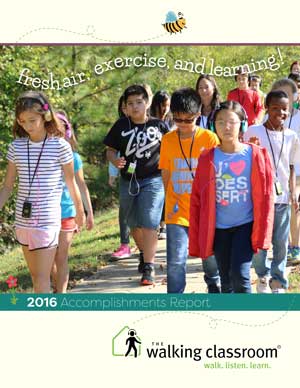 The Walking Classroom 2016 Accomplishments Report