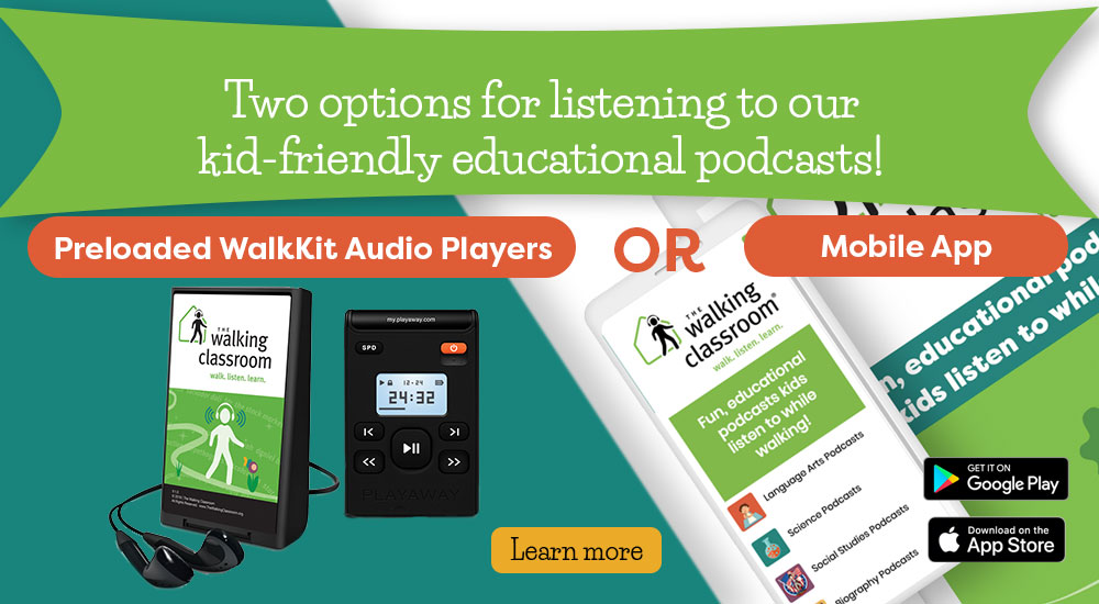 Two ways to listen to our kid-friendly educational podcasts