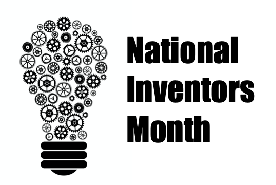 Timely Topics: Inventors Month, II